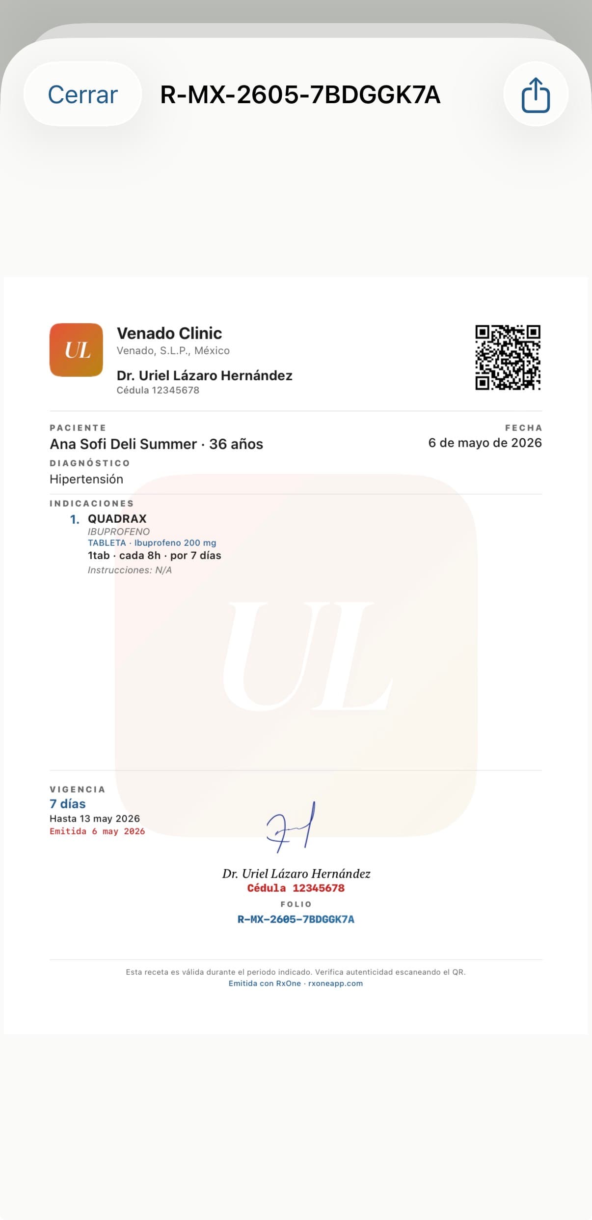 Receta emitida en RxOne con folio R-MX-2605-7BDGGK7A, paciente, médico, indicaciones y QR
